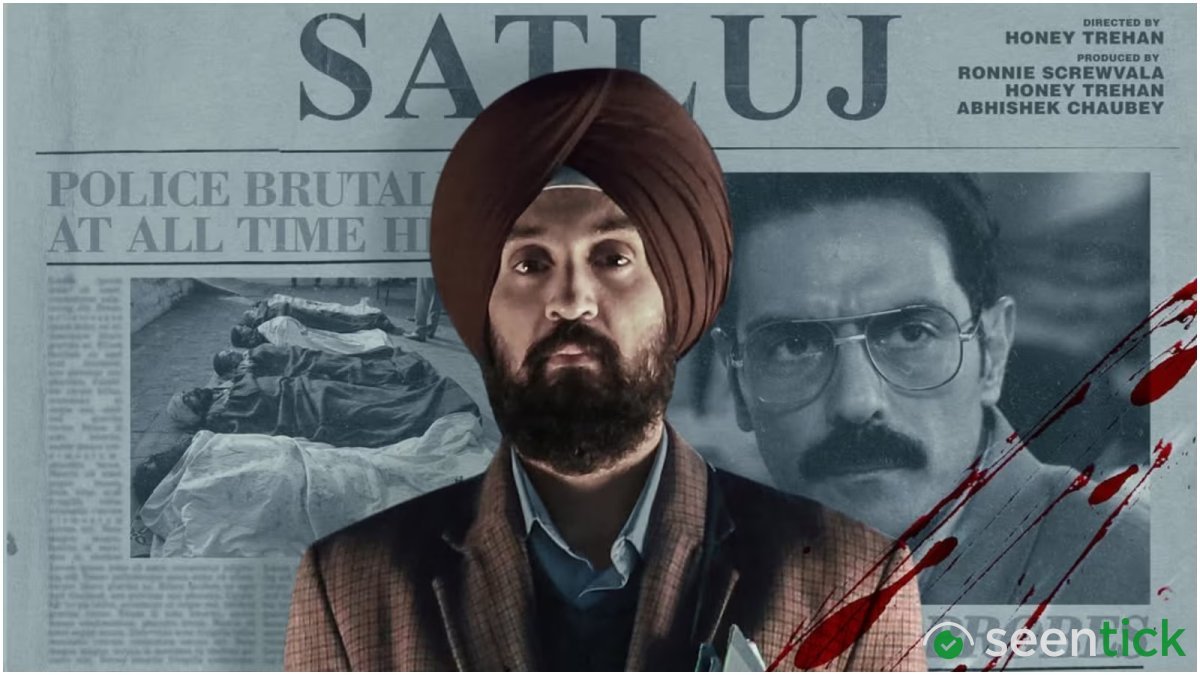 Diljit Dosanjh’s Satluj & The History Behind It: The Punjab Insurgency Explained