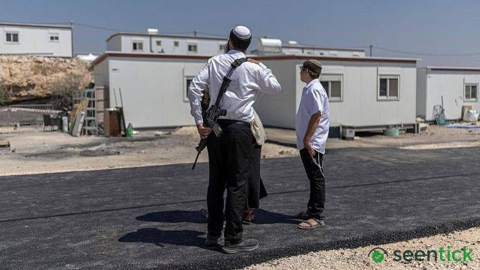 How Israel is expanding settlements in drive to reshape West Bank