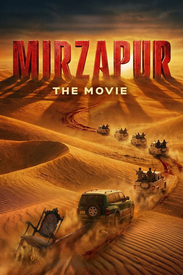 MIRZAPUR: THE MOVIE